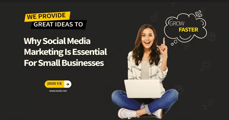 Why Social Media Marketing Is Essential For Small Businesses
