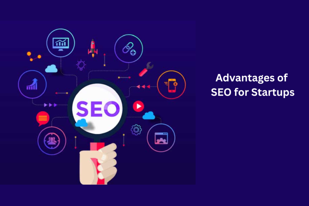 Advantages of SEO for Startups