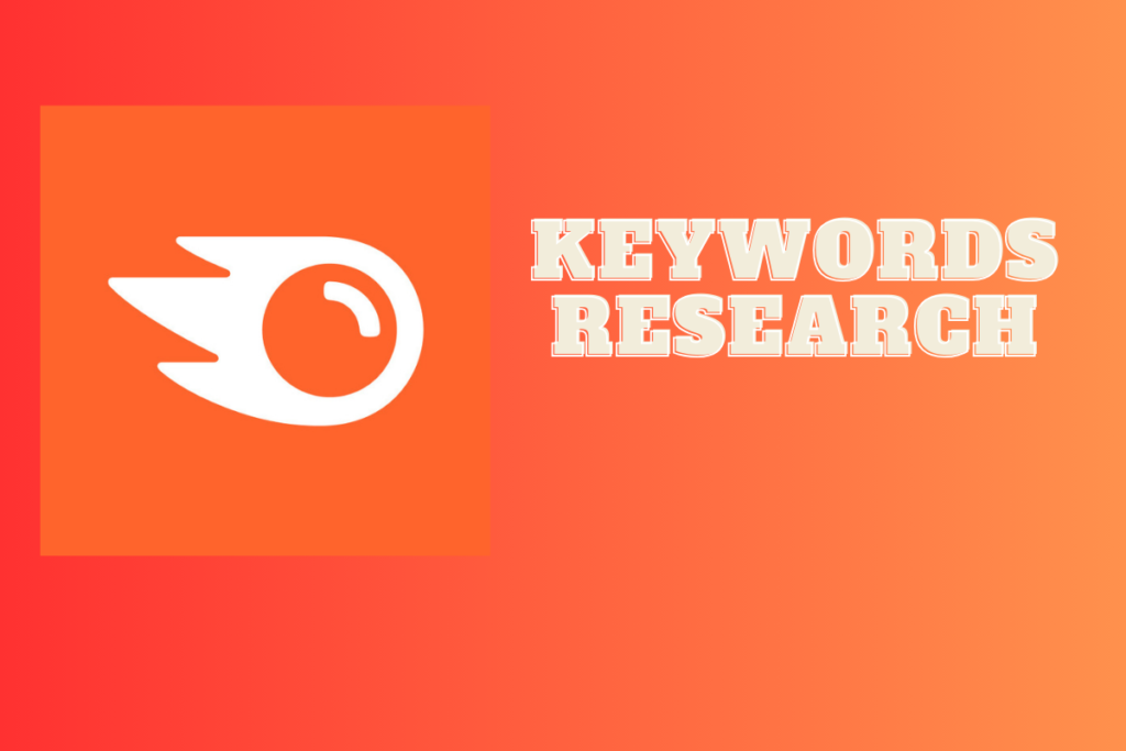 SEMrush keywords research tool