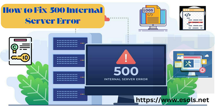 How to Fix 500 Internal Server Error