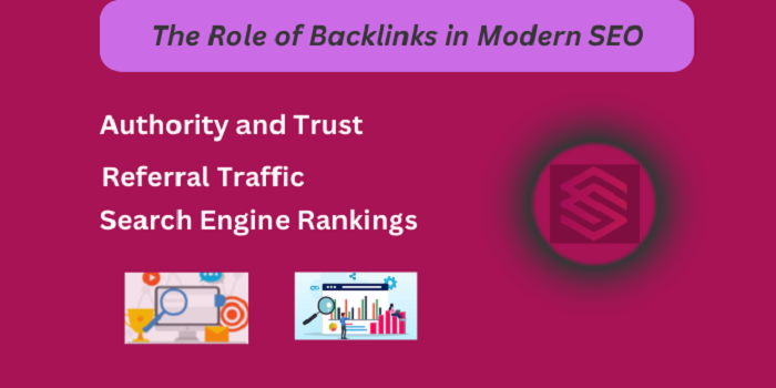 The Role of Backlinks in Modern SEO