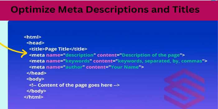 Optimize Meta Descriptions and Titles