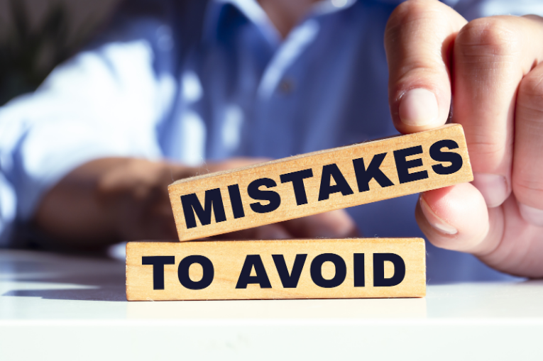 Mistakes to avoid