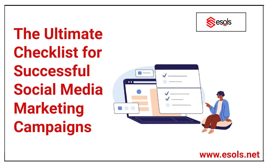 The Ultimate Checklist for Successful Social Media Marketing Campaigns