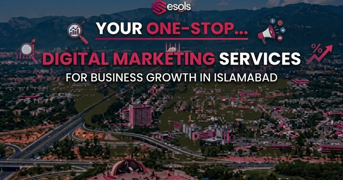 Digital Marketing Services for Business Growth in Islamabad